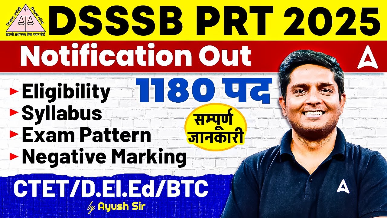 DSSSB PRT Vacancy 2025 Notification Out | DSSSB PRT Eligibility,Exam Pattern ,Age Limit Form Fill Up