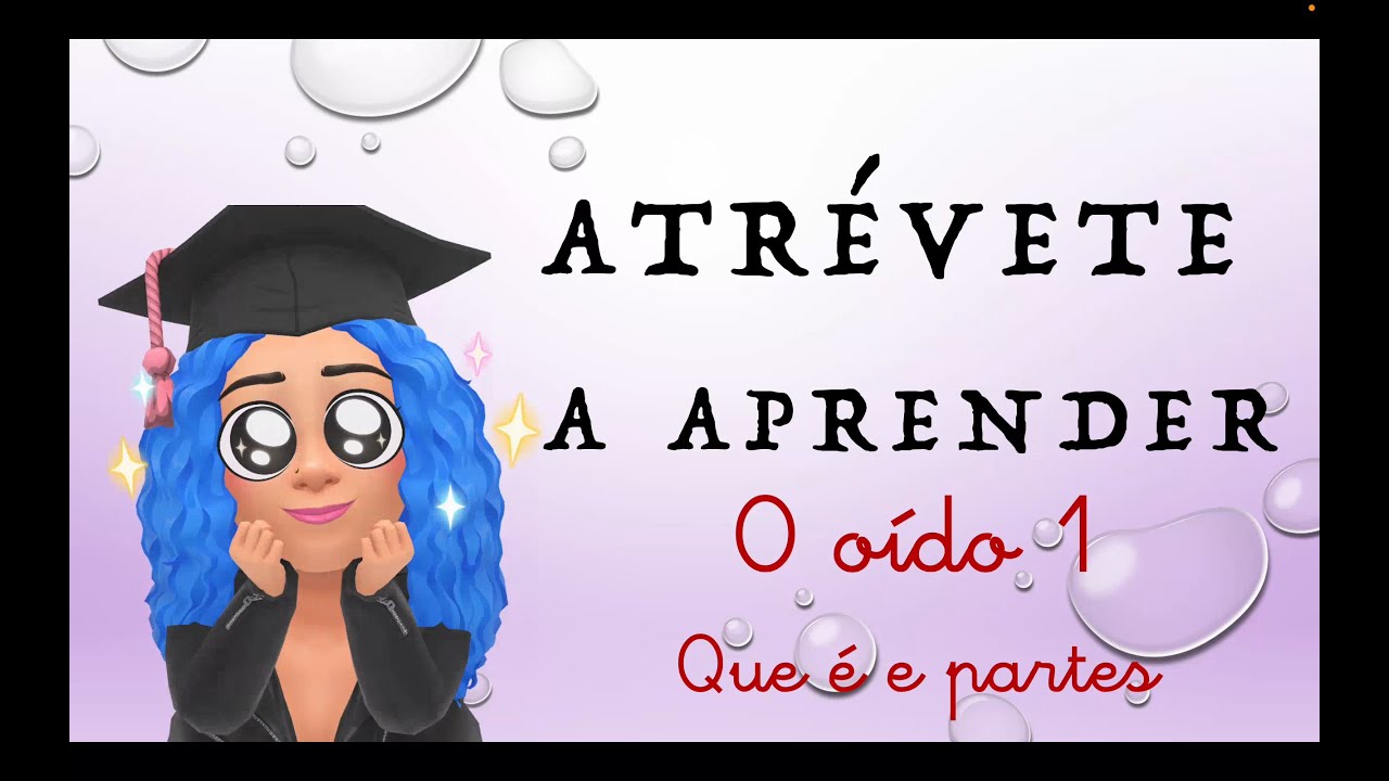 O OÍDO, QUE É E PARTES