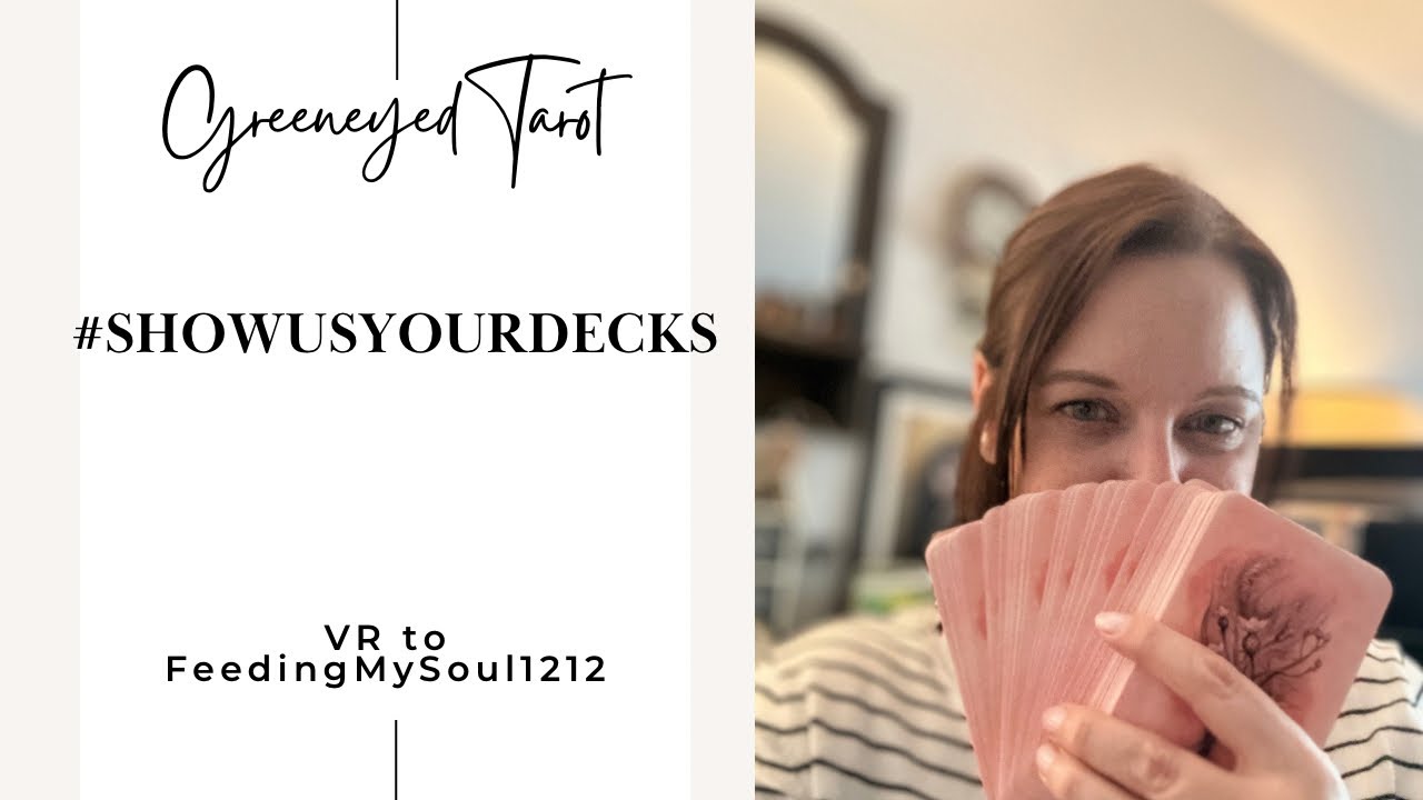 #ShowUsYourDecks | VR to @Feeding My Soul 1212