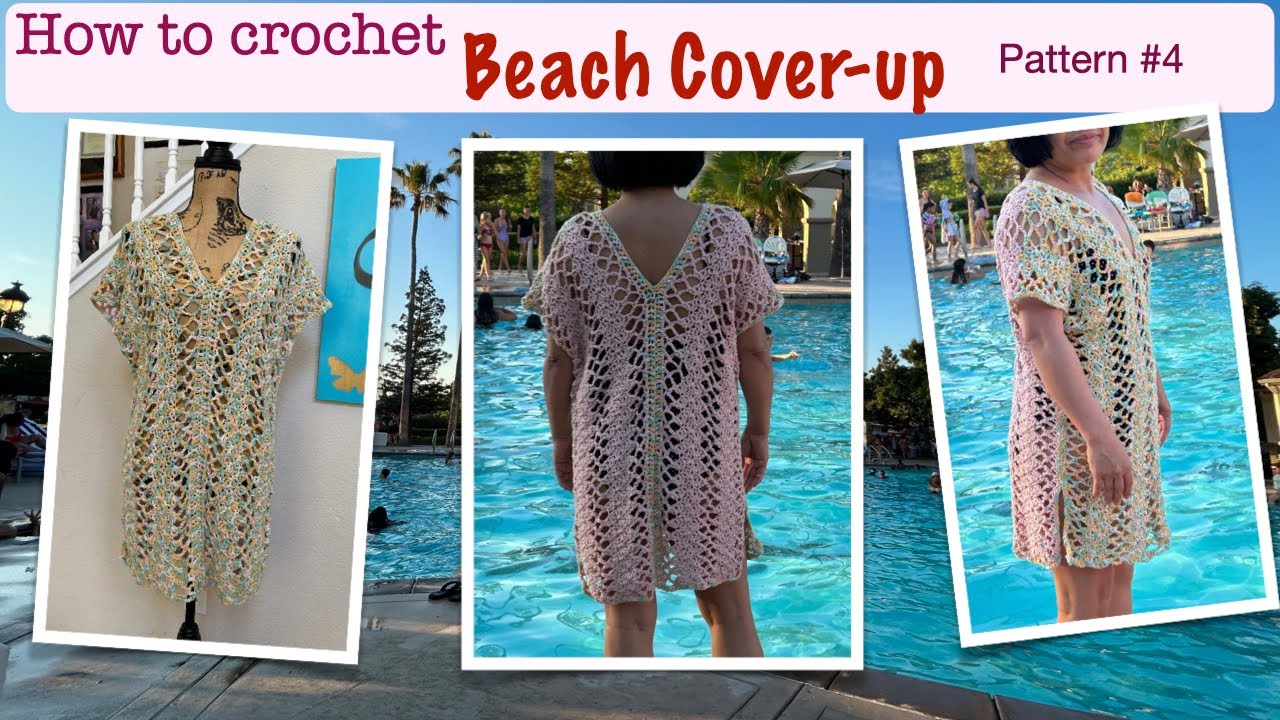How to crochet Beach Cover Up pattern #4