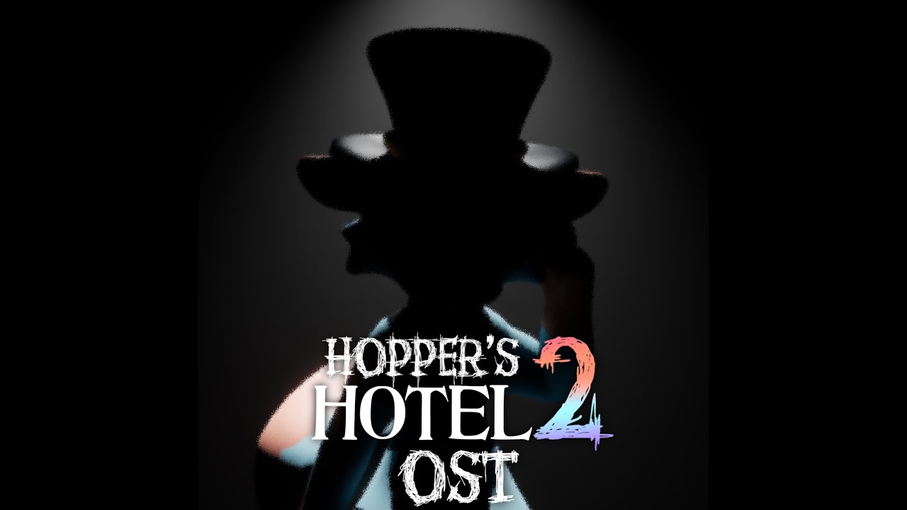 Hopper&rsquo;s Hotel 2 OST - Traitorous Trial