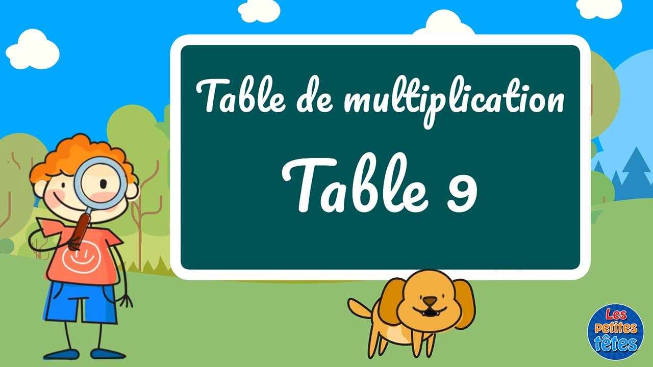 Table de multiplication de 9 + Exercices