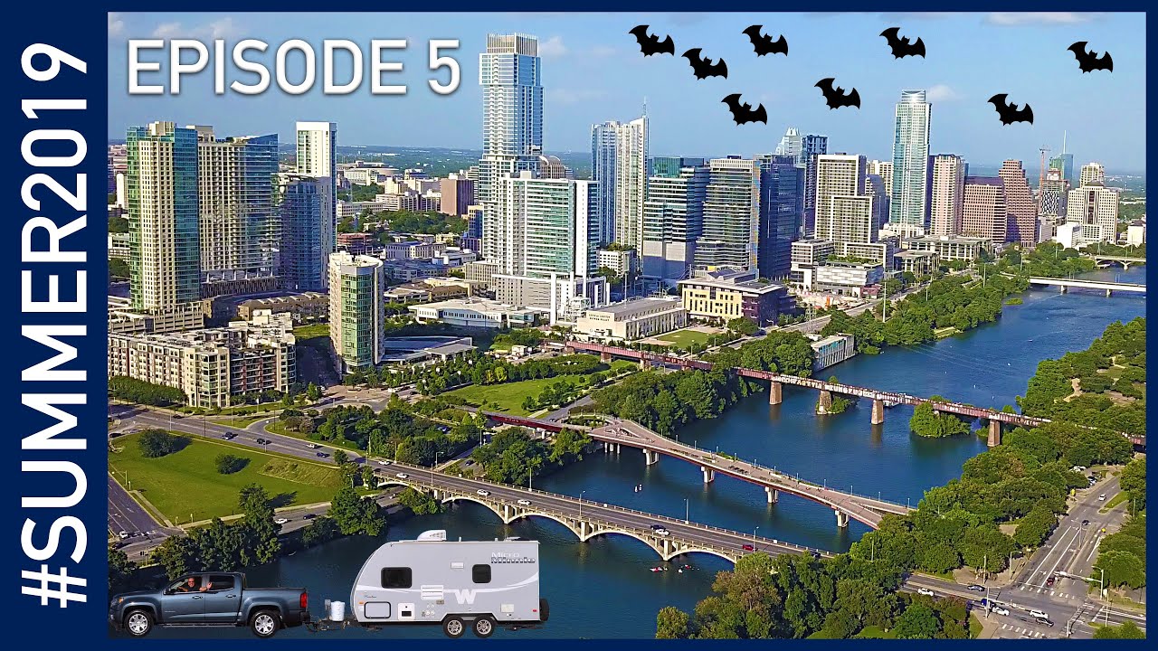 Exploring Austin, Texas - #SUMMER2019 Episode 5