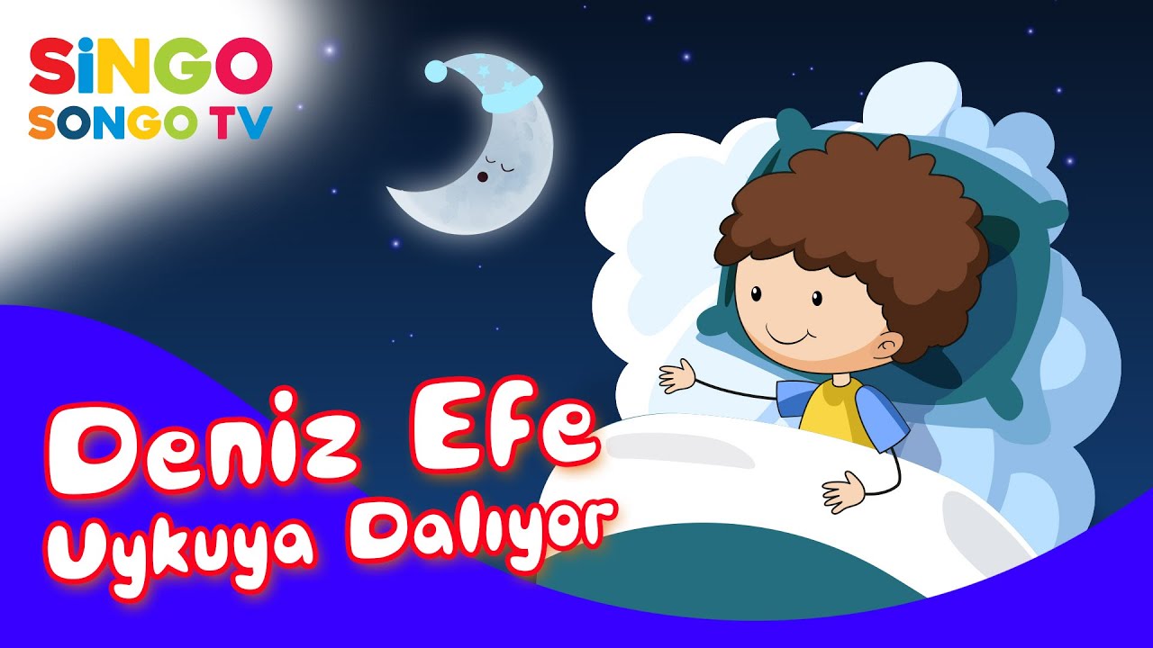 DENİZ EFE Uykuya Dalıyor 😴🛌 – SingoSongo TV I İsme Özel Çocuk Şarkıları 🎵