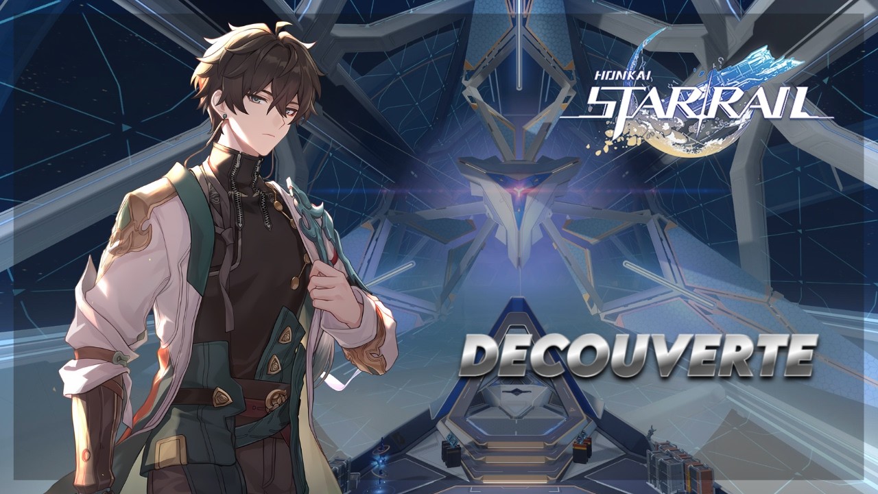 [EP 1] DECOUVERTE DE HONKAI STARRAIL ! ~ HSR