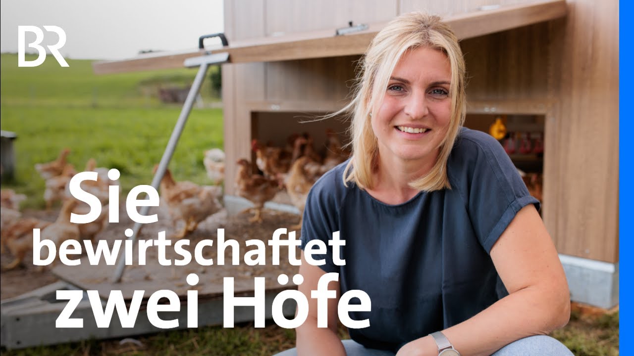Hähnchenmast und Ackerbau: Teresa und ihre zwei Höfe | Landfrauenküche | BR