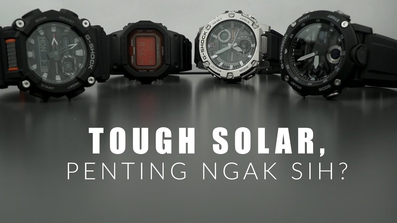 PENTING NGAK SIH FITUR TOUGH SOLAR PADA CASIO G-SHOCK?