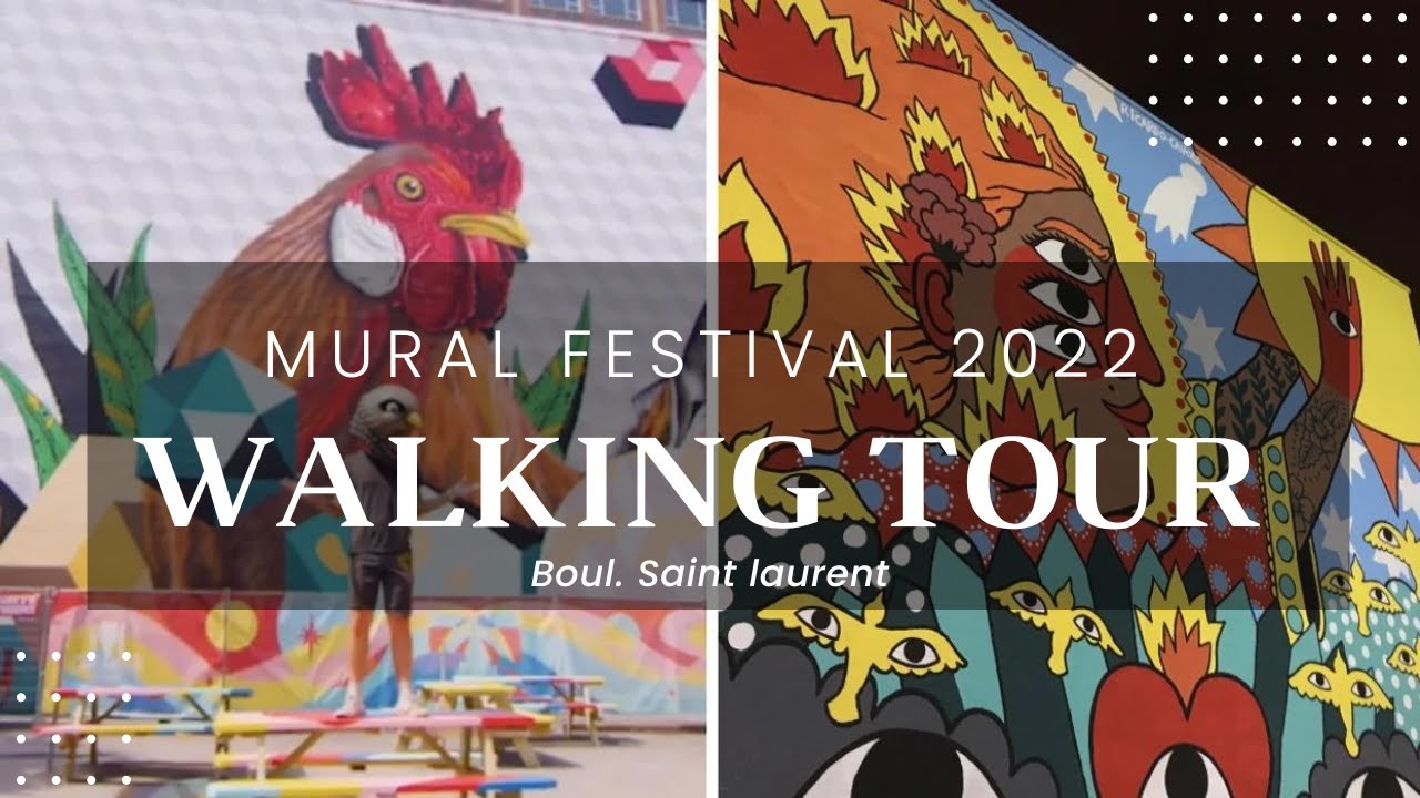 Montreal Mural Festival 2022 | Walking tour of Saint Laurent street
