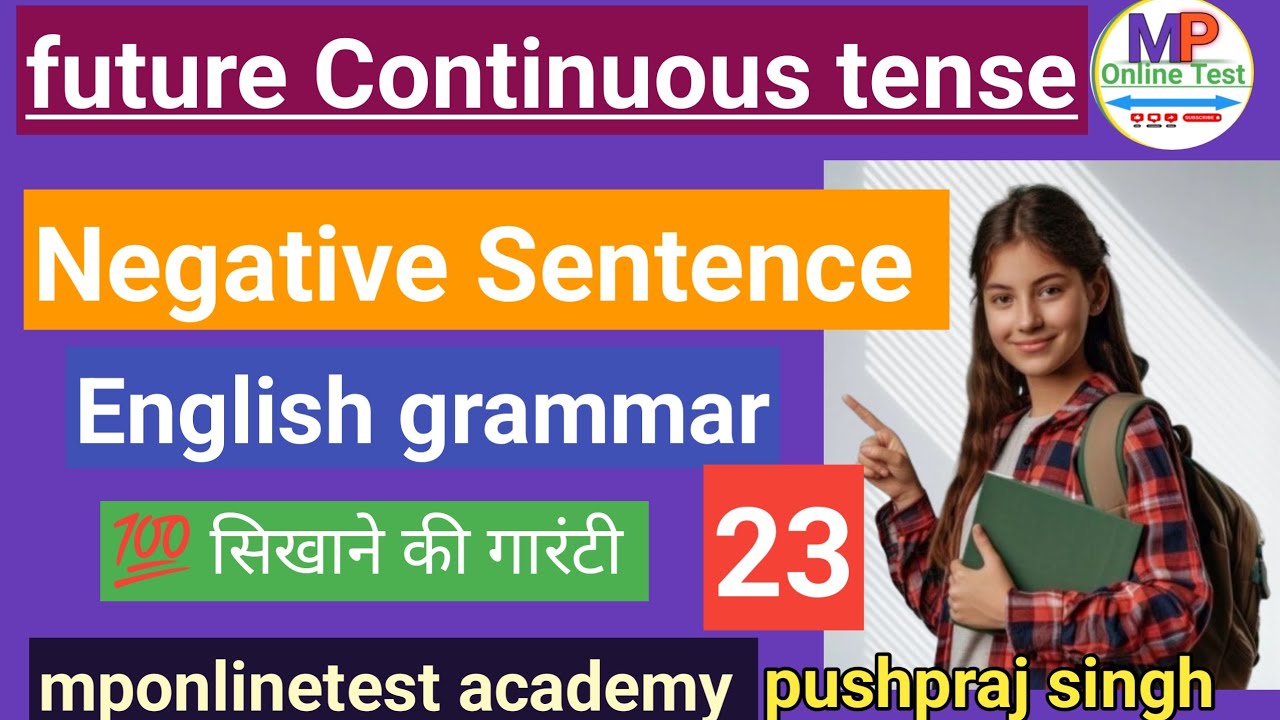 future continuous tense|Negative sentence|English Grammar Live class 9 PM|mponlinetest academy|