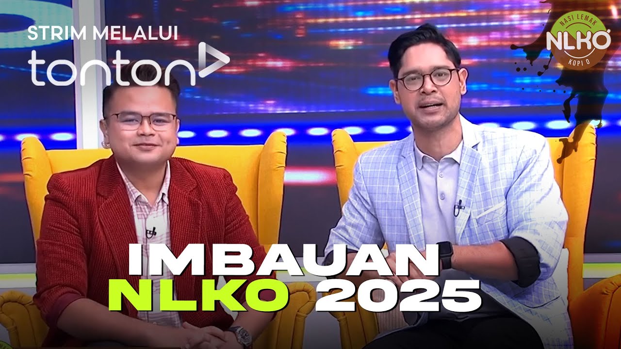 [FULL] Nasi Lemak Kopi O (2025) | Wed, Dec 31 - Imbauan NLKO 2025 | Tonton
