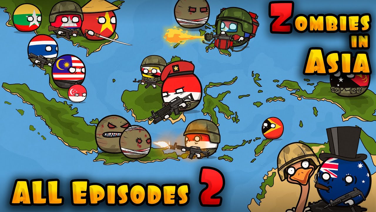 The Ultimate “Zombies in Asia” 2 season Compilation ( Countryballs )