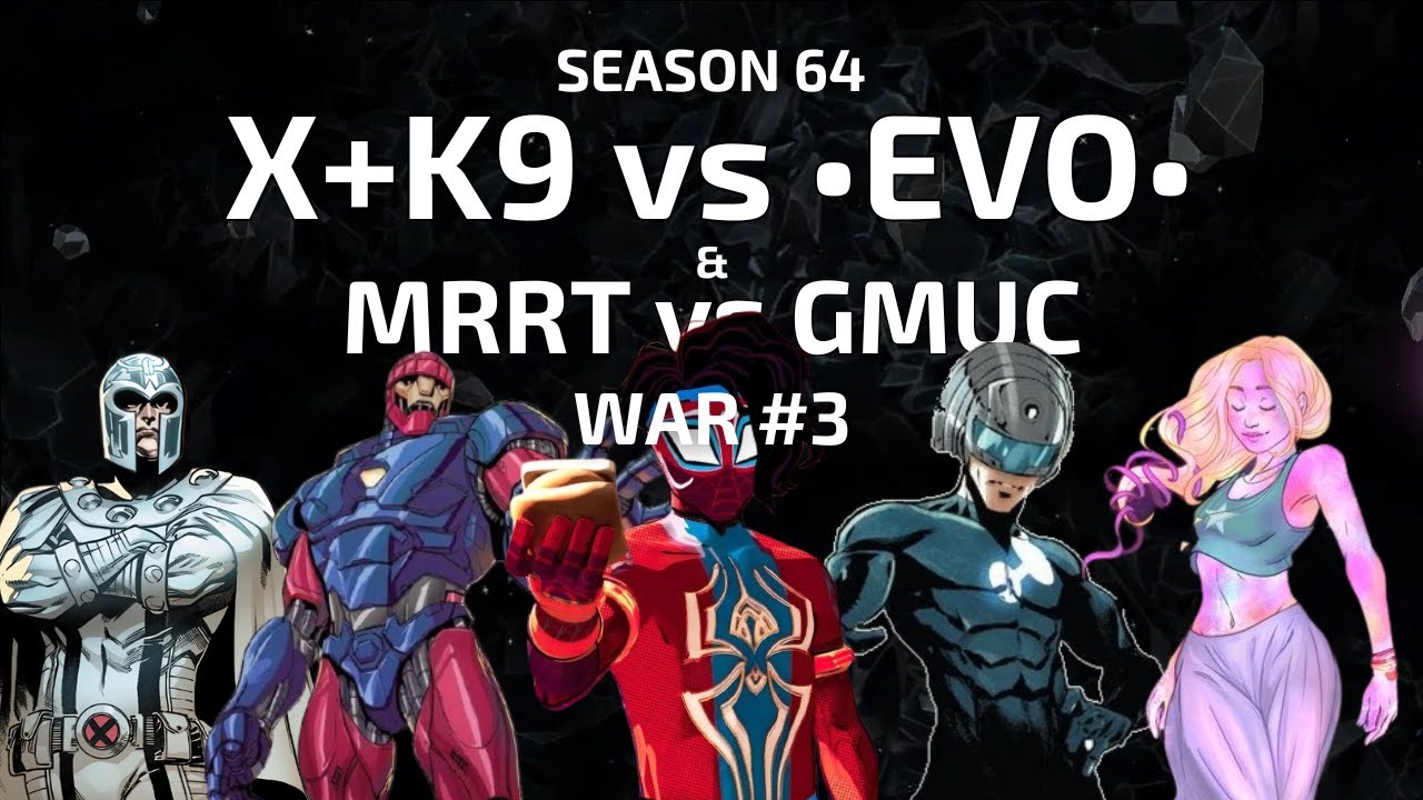 I'M WASHED | X+K9 vs • EVO • & MRRT vs GMUC | SEASON 64 | WAR #3