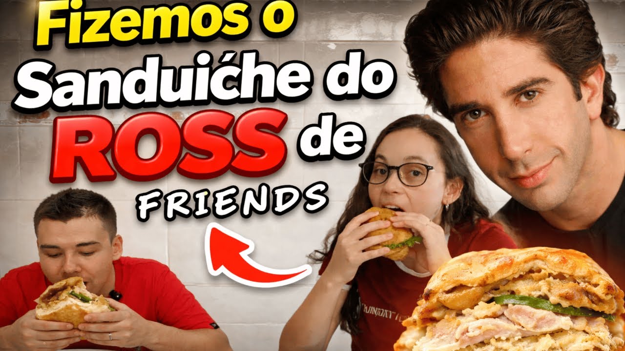 FIZEMOS O SANDUICHE DO ROSS DE FRIENDS