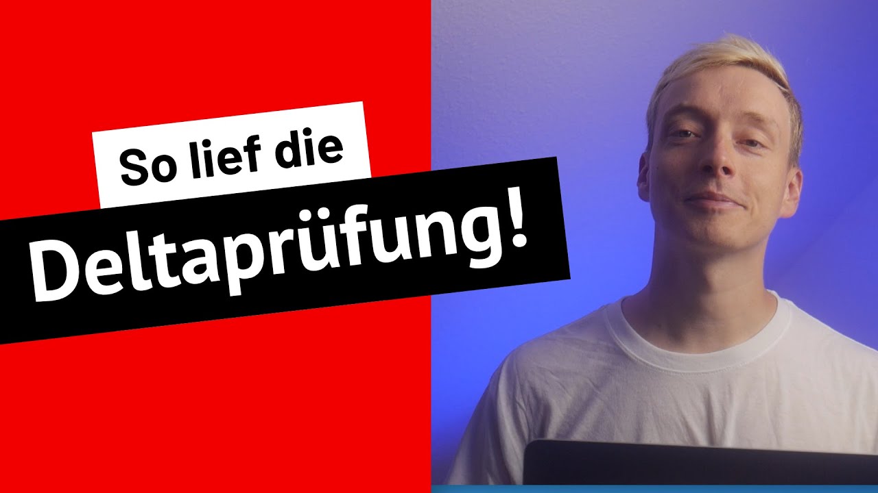ERFAHRUNGSBERICHT DELTAPRÜFUNG I TestHelden