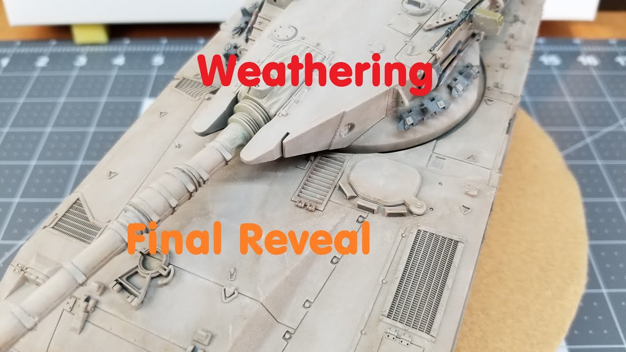 Merkava by Tamiya in 1/35 Scale, Weathering and Final Reveal