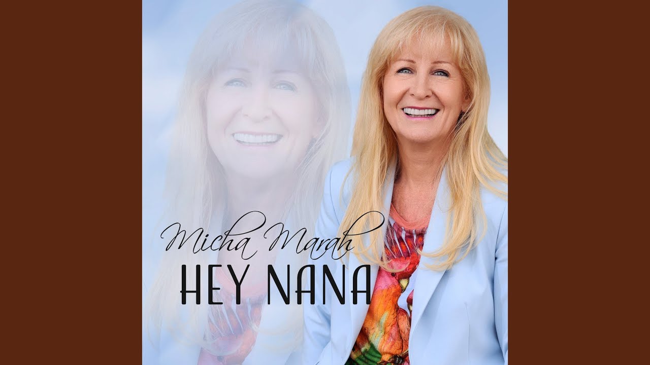 Hey Nana