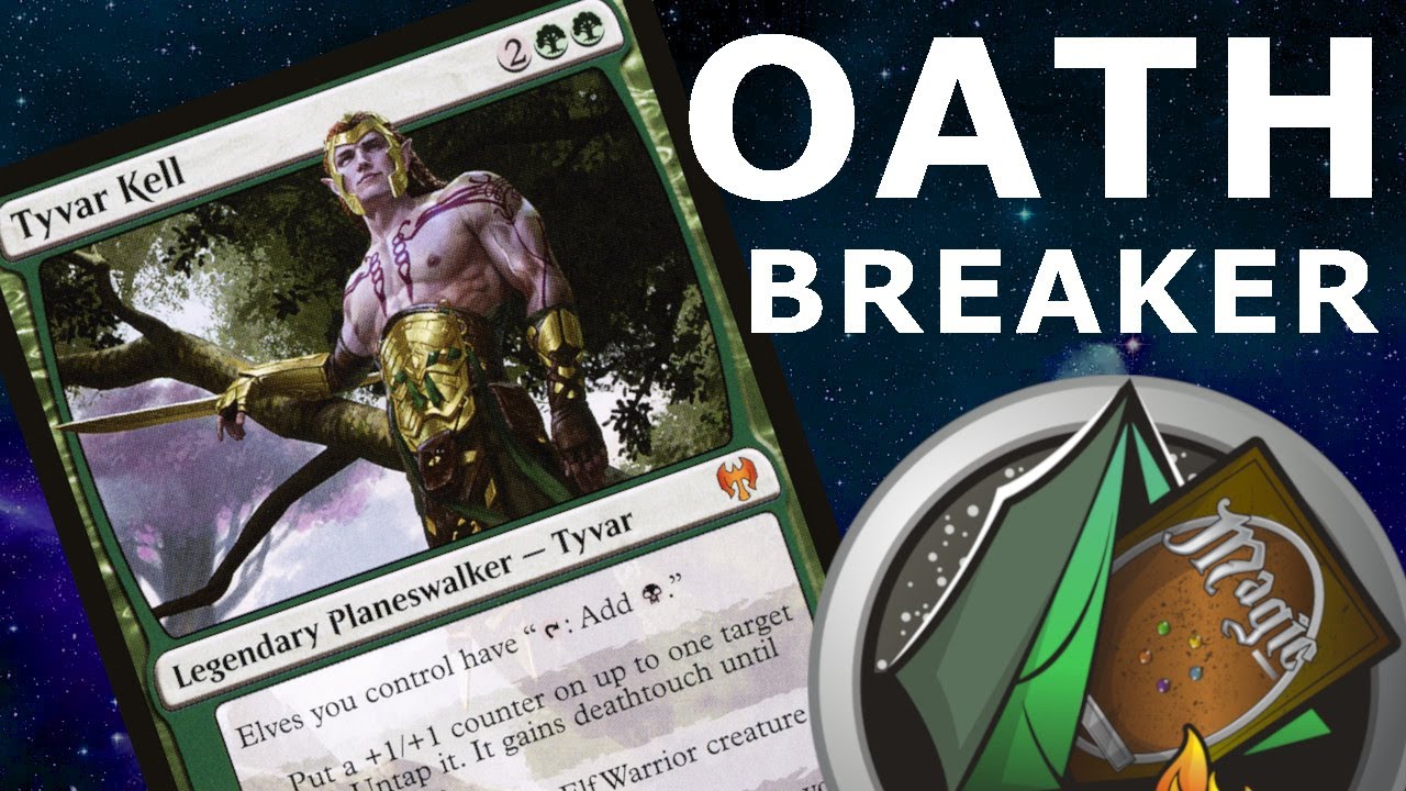 Tyvar Kell in OATHBREAKER! signature spell ideas and discussion!