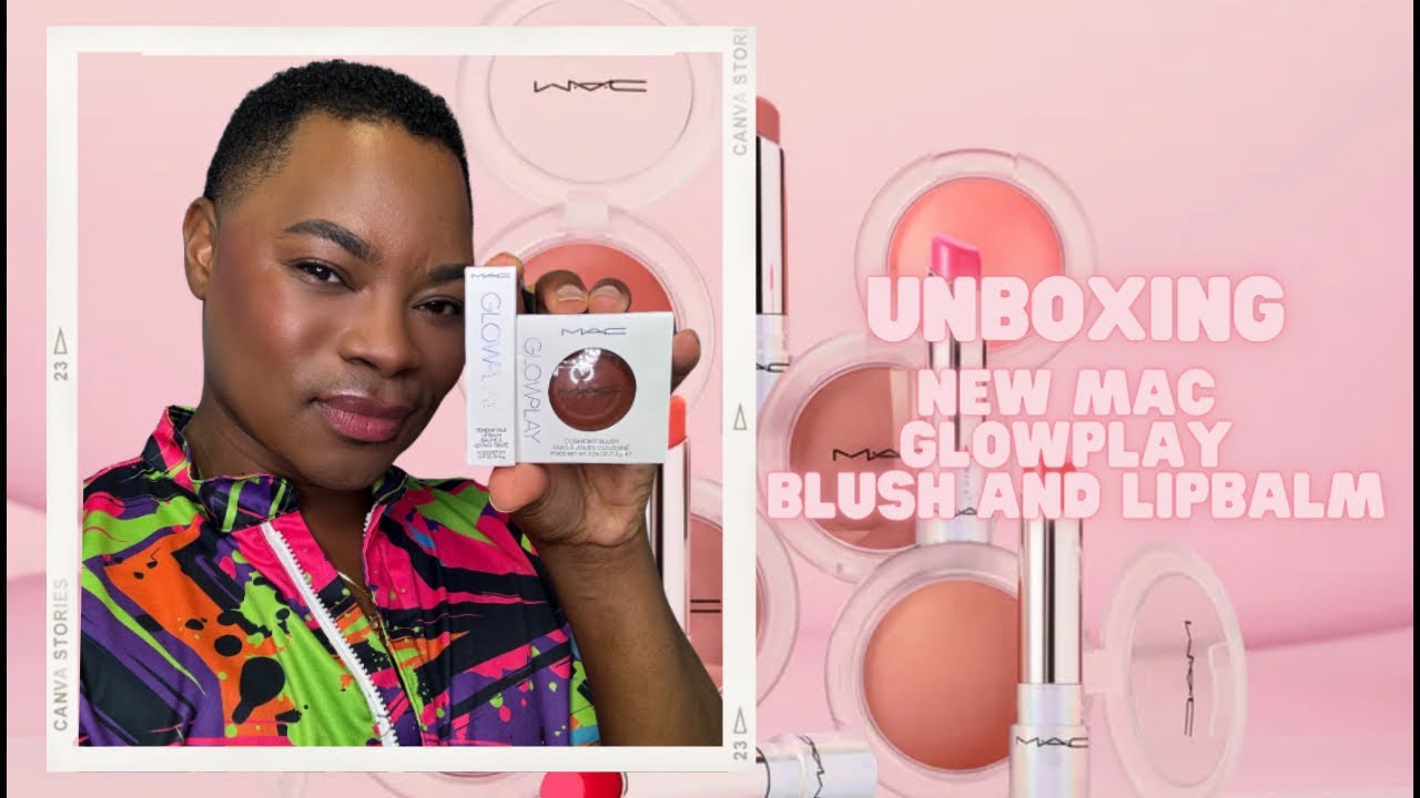 UNBOXING: MAC COSMETICS NEW GLOW PLAY BLUSH AND LIPBALM | SUMMER'S MUST HAVE TREATS!