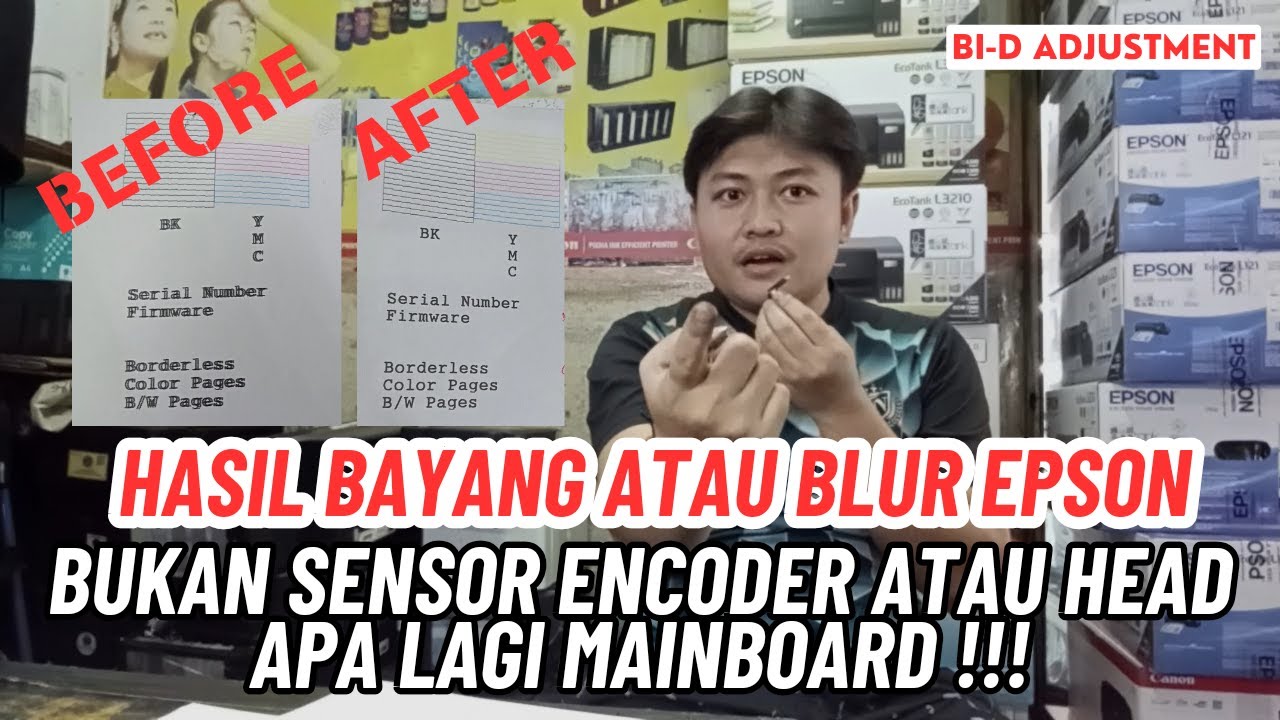 cara perbaiki epson L5190 hasil berbayang Bi D