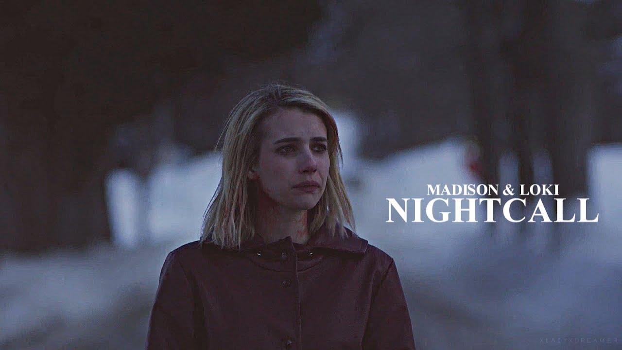 Loki & Madison | Nightcall