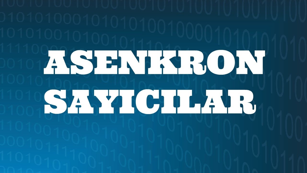 SAYISAL ELEKTRONİK DERSLERİ: Asenkron Sayıcılar
