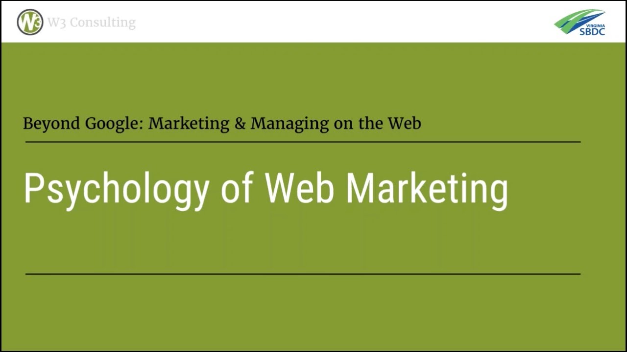 People and the Web | Psychology/Sociology of Web Marketing