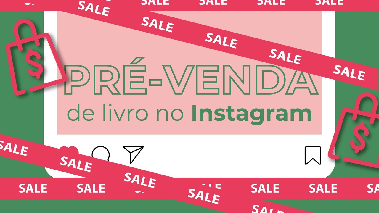 Como fazer uma campanha de pré-venda do livro no Instagram