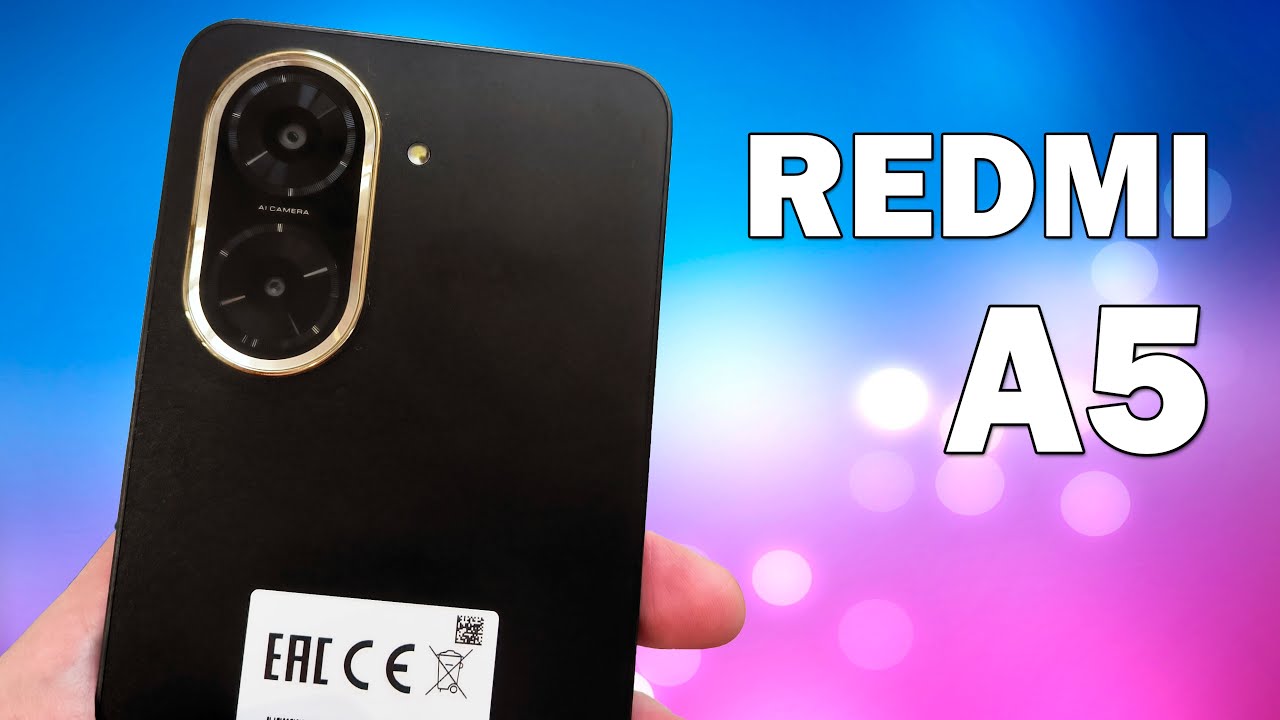 Redmi A5 - Обзор. Ключевые плюсы и минусы смартфона.