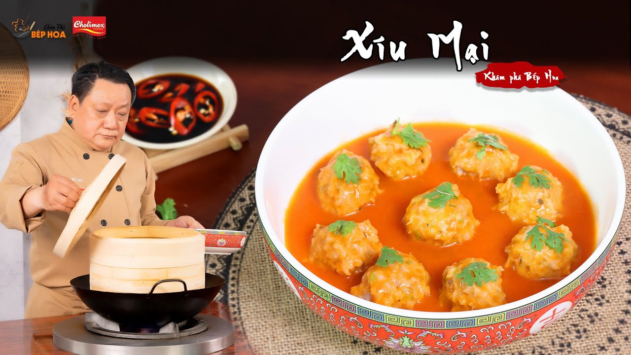 Cách là Xíu Mại ngon, sốt đậm đà từ đầu bếp gốc Hoa | Shumai meatball