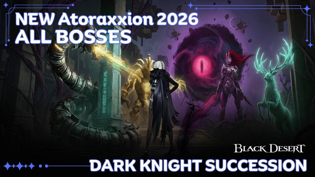 BDO Dark Knight | Atoraxxion 2026 Full Run Party