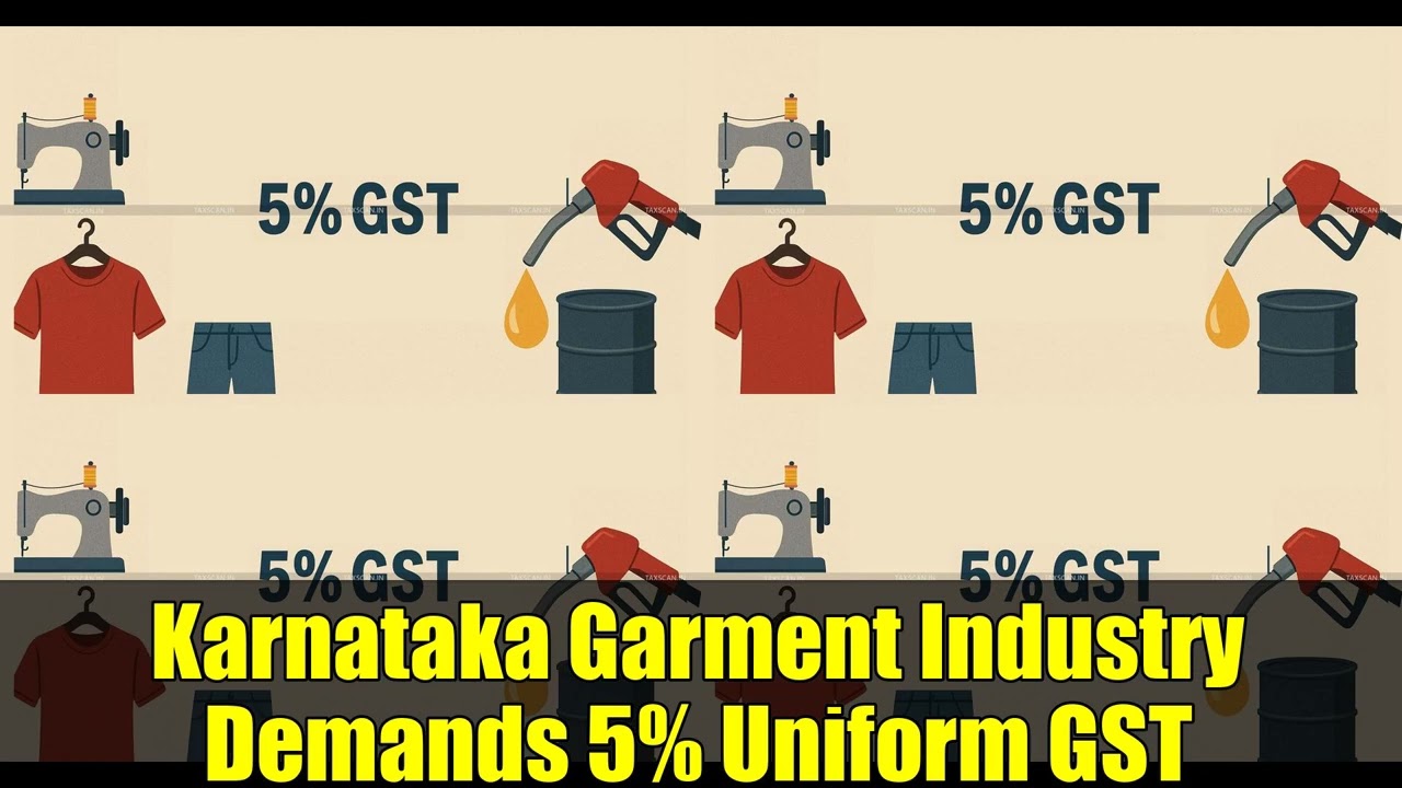Karnataka Garment Industry Demands 5% Uniform GST | Major Tax Reform Before Sept GST Council Meet