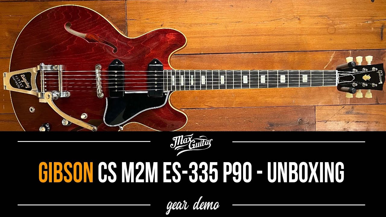 Gibson CS M2M ES-335 P90 Bigsby Dark Stain Antique Red - Unboxing and Gear Demo