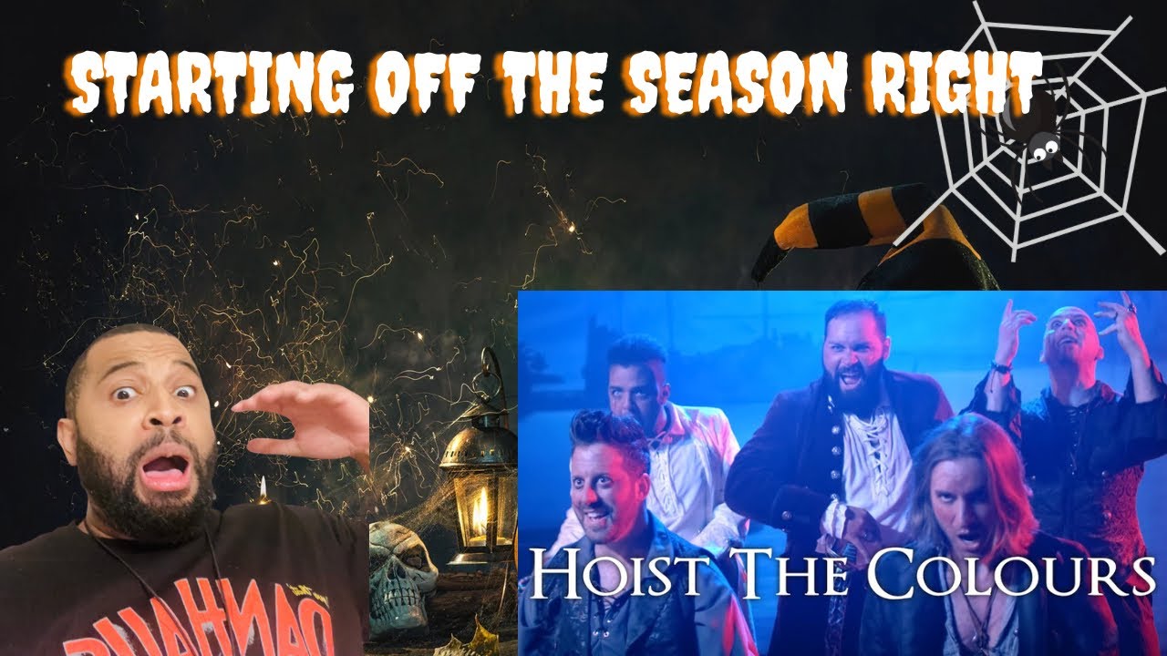 Voiceplay - Hoist the Colors Reaction (Halloween Eve)