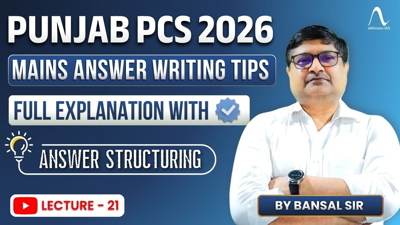 Punjab PCS Mains PYQ Analysis & Mains Answer Writing Tips | Strategy Session | By Bansal Sir