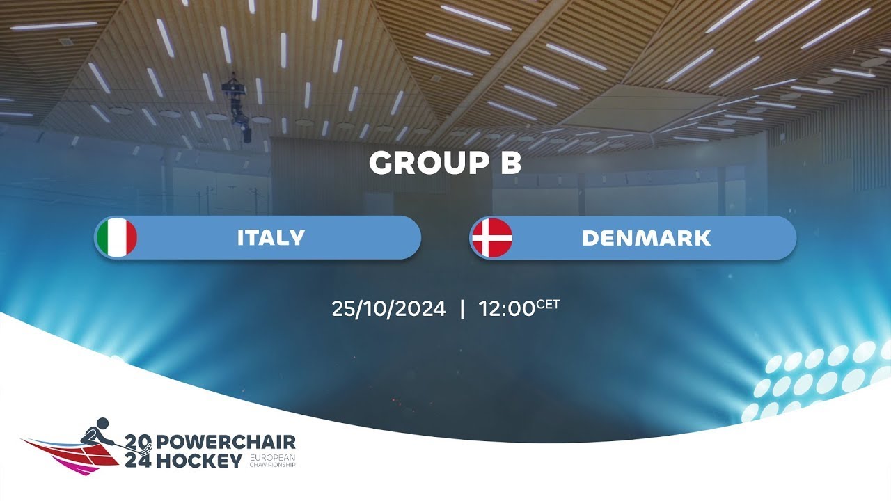 GROUP B | Italy - Denmark / European Championship 2024, IPCH Powerchair Hockey
