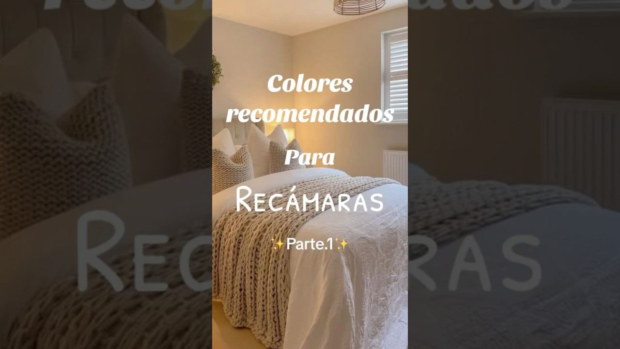 Colores recomendables para habitaci&oacute;n #dise&ntilde;odeinteriores #habitaci&oacute;n #diy #dise&ntilde;odeinteriores