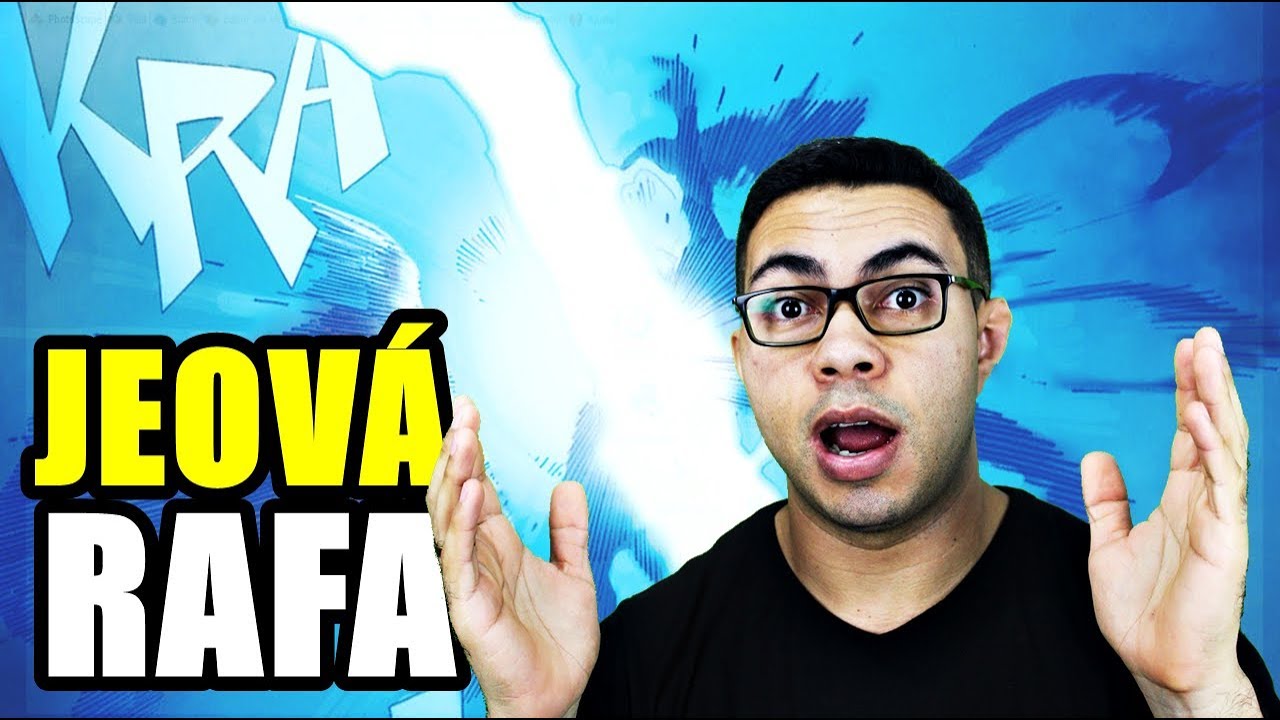 4 VERDADES SOBRE Jeov&aacute; Rafa (Rapha) (Estudo B&iacute;blico)