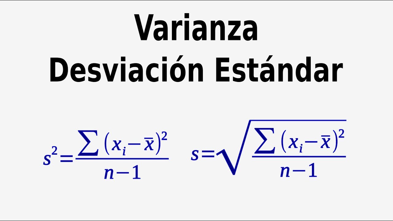 Cómo calcular la Varianza y Desviacion Estándar