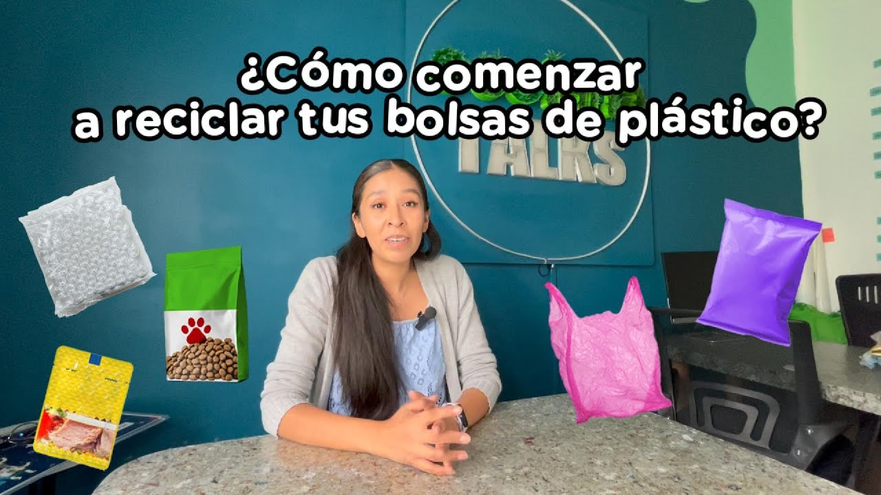 ¿Cómo comenzar a RECICLAR tus BOLSAS de PLÁSTICO? ♻️🤯: capacitación completa 📣