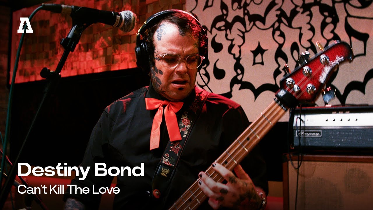 Destiny Bond - Can't Kill The Love | Audiotree Live
