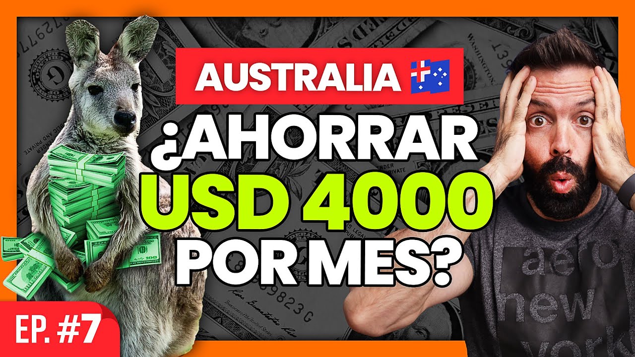 AUSTRALIA: ¡TRABAJAR y AHORRAR en dólares, ES POSIBLE! [Episodio #7]