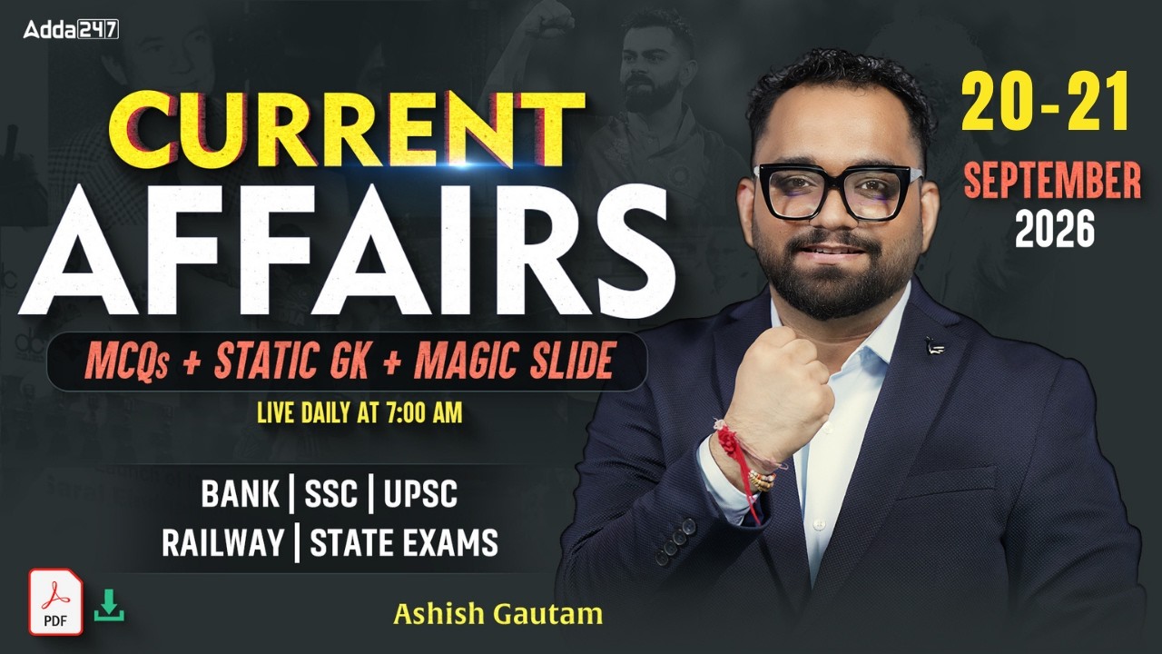 Current Affairs Today | 20-21 September 2026  | Daily Current Affairs | By Ashish Gautam