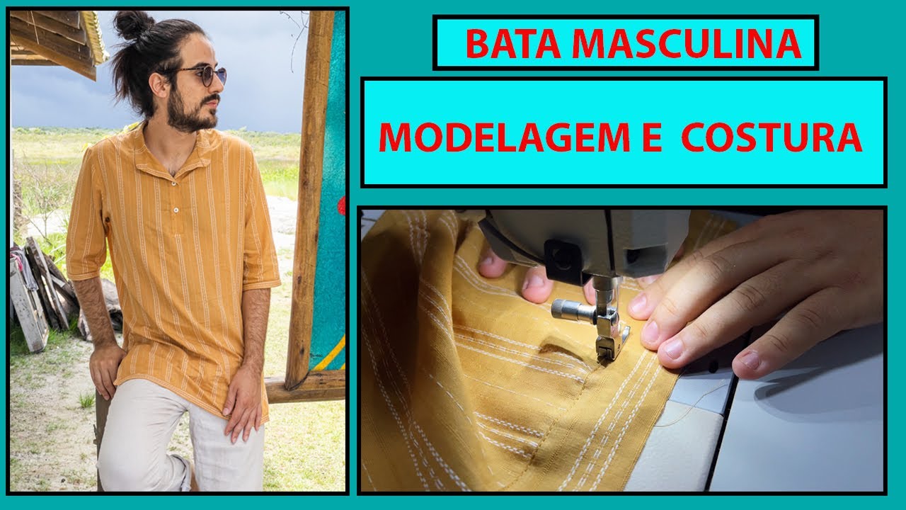 Modelagem e Costura -  Bata Masculina com Abotoamento e Gola - 
