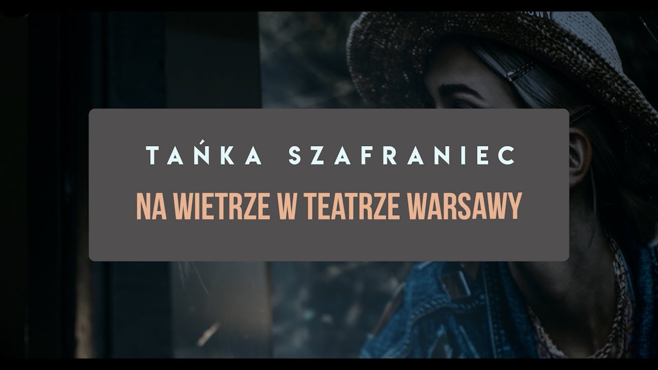 TAŃKA SZAFRANIEC - Na Wietrze (Live Version) #tańkaszafraniec #nawietrze #live