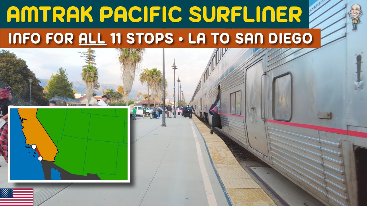 Pacific Surfliner: Every stop from LA to San Diego