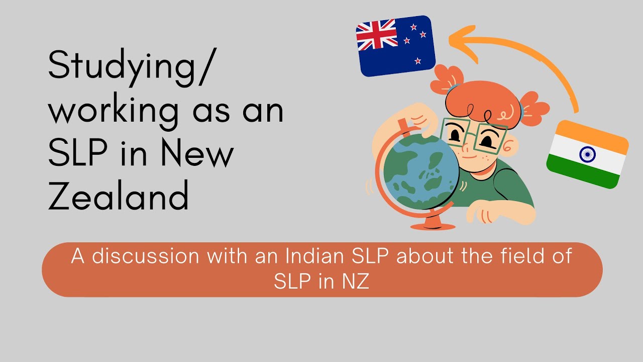 Speech Language Pathology in New Zealand | Studying & Working as an SLP in NZ