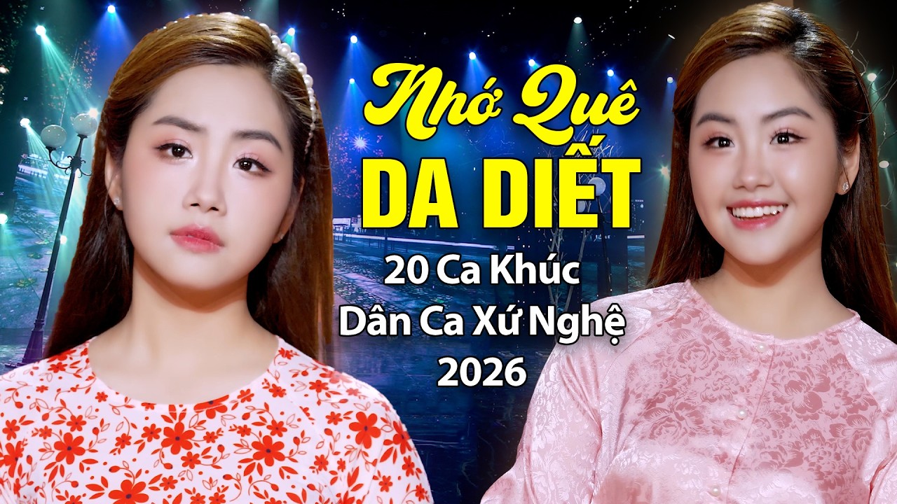 20 Ca Khúc Dân Ca Xứ Nghệ Hay Nhất – Nghe Lỡ Hẹn Với Dòng Lam Là Nhớ Quê Da Diết