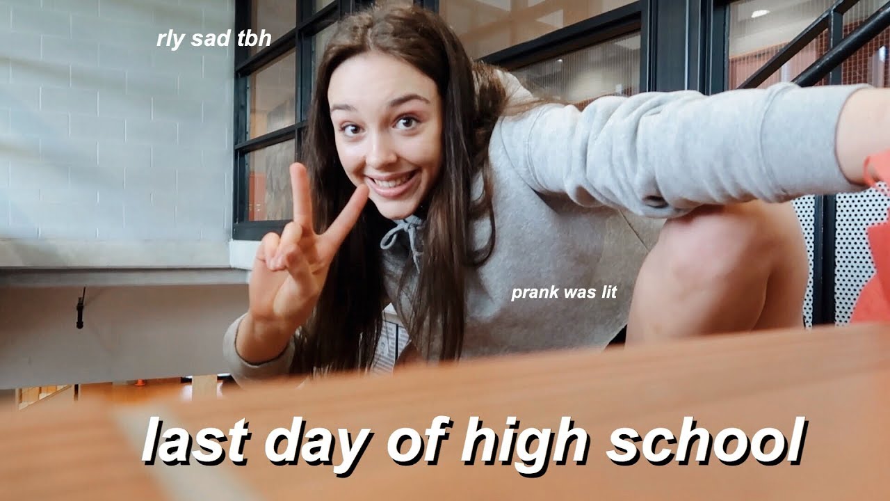 my last day of high school ever!