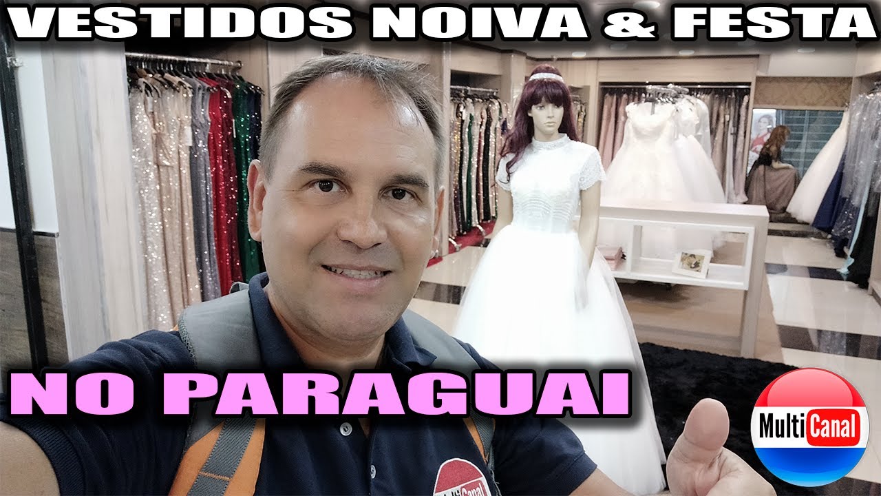 Vestidos festas e noivas onde comprar com melhor pre&ccedil;o no Paraguai FINESSE estr&eacute;ia no #Multicanal