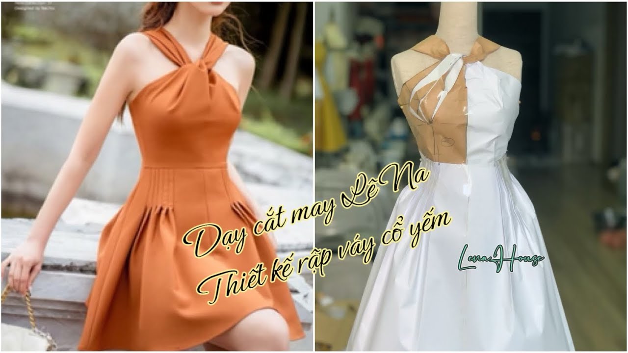 Dạy cắt may Lê Na : Thiết kế rập váy cổ yếm, thân ôm A